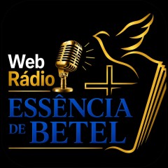 WEB RÁDIO ESSÉNCIA DE BETEL
